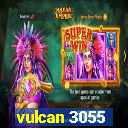 vulcan 3055