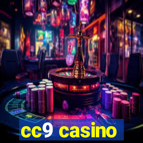 cc9 casino