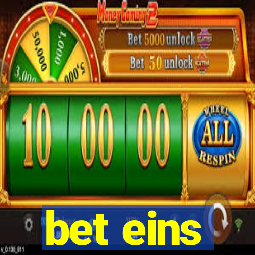 bet eins