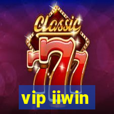 vip iiwin