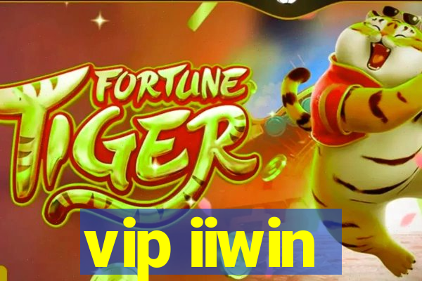 vip iiwin