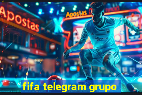 fifa telegram grupo