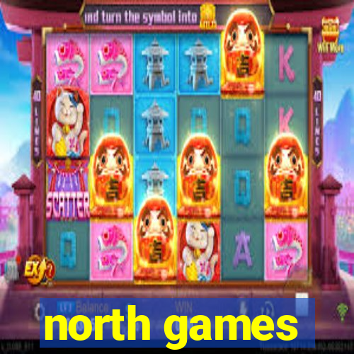 north games