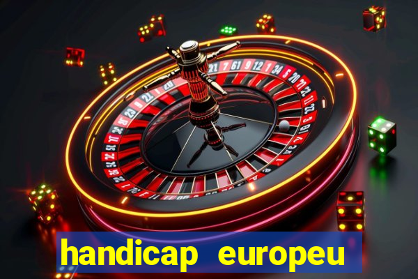 handicap europeu empate 1