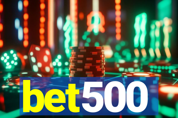 bet500