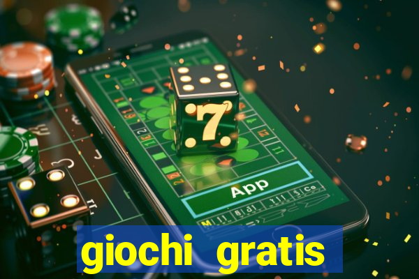 giochi gratis online slot machine