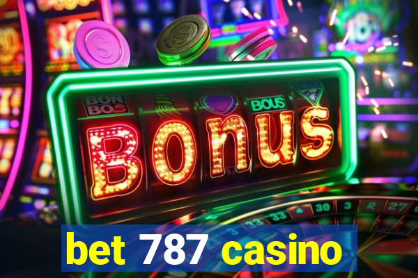 bet 787 casino