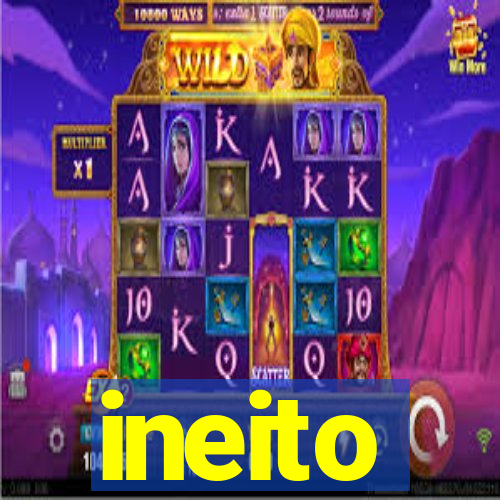 ineito