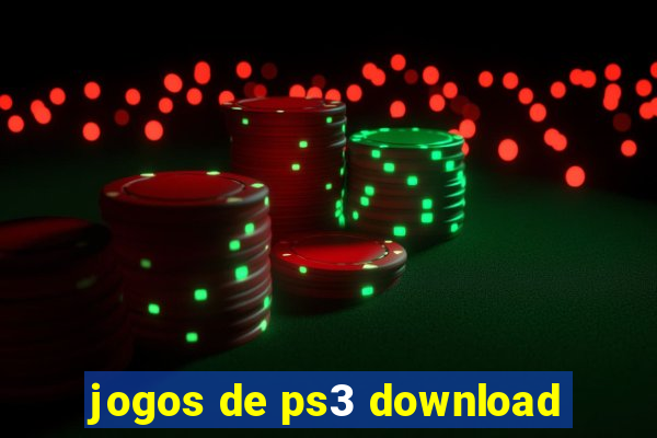 jogos de ps3 download