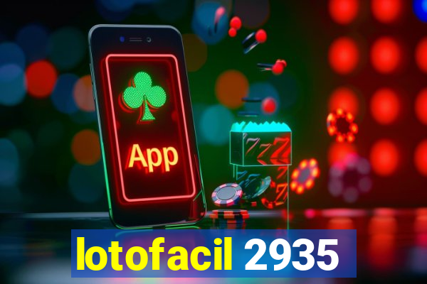 lotofacil 2935