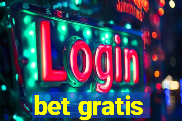 bet gratis