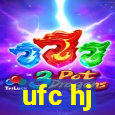 ufc hj