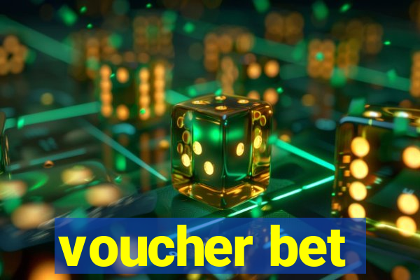 voucher bet