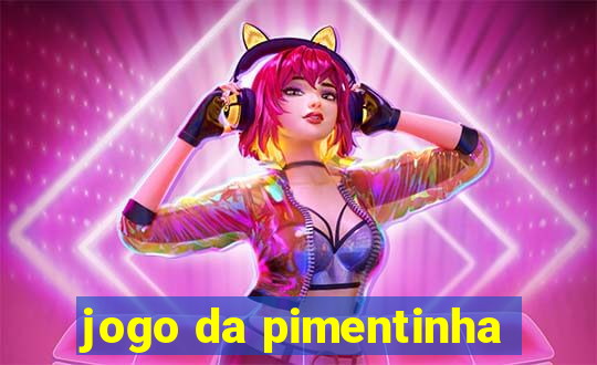 jogo da pimentinha