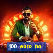 100 euro no deposit casino