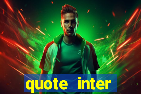 quote inter passaggio turno