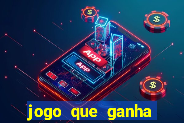 jogo que ganha dinheiro gr谩tis