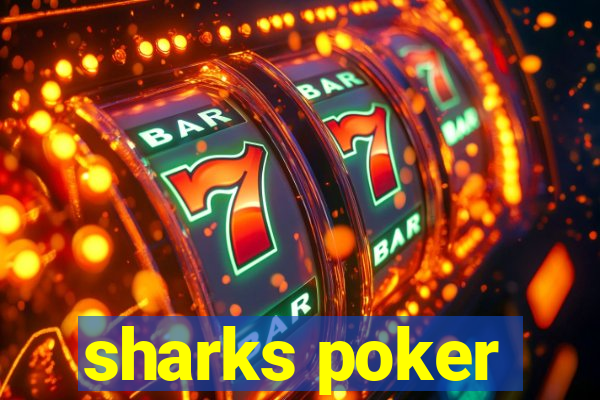 sharks poker