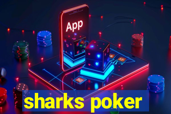 sharks poker