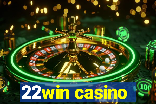 22win casino