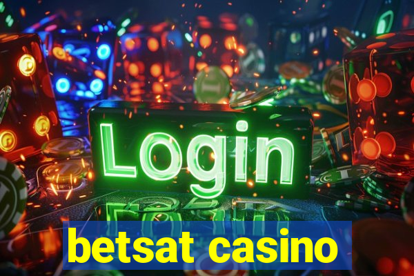 betsat casino