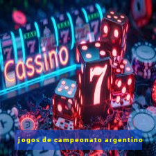 jogos de campeonato argentino