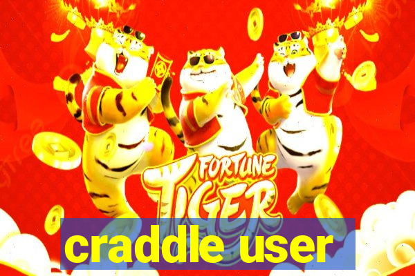 craddle user