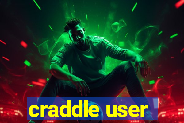 craddle user