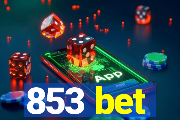 853 bet