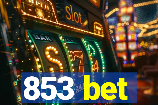 853 bet