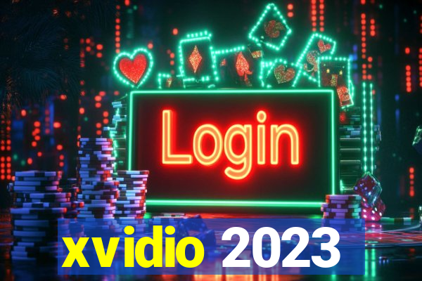 xvidio 2023