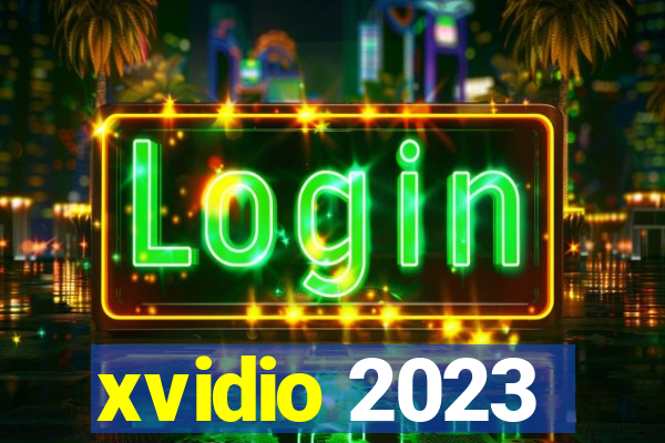 xvidio 2023