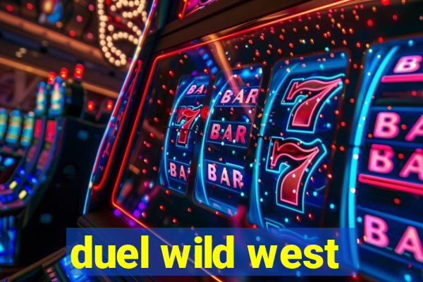 duel wild west