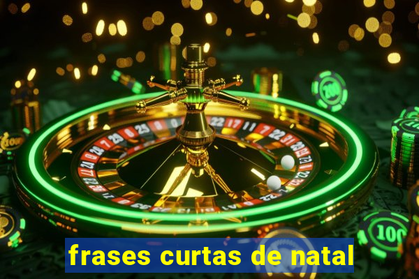 frases curtas de natal