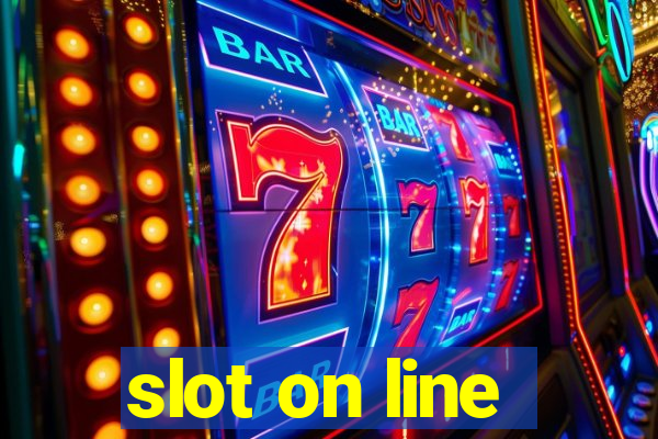 slot on line