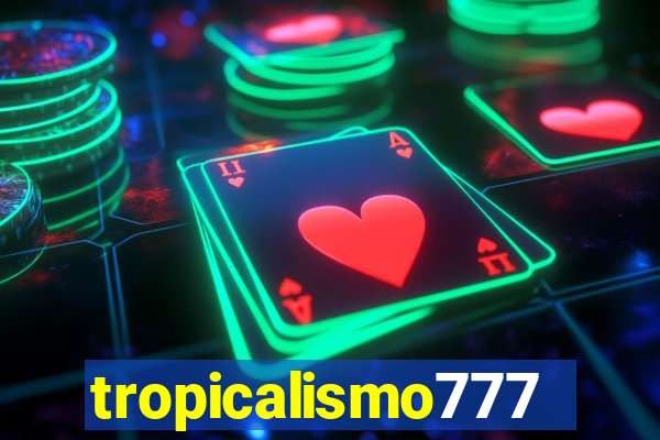 tropicalismo777lg.com