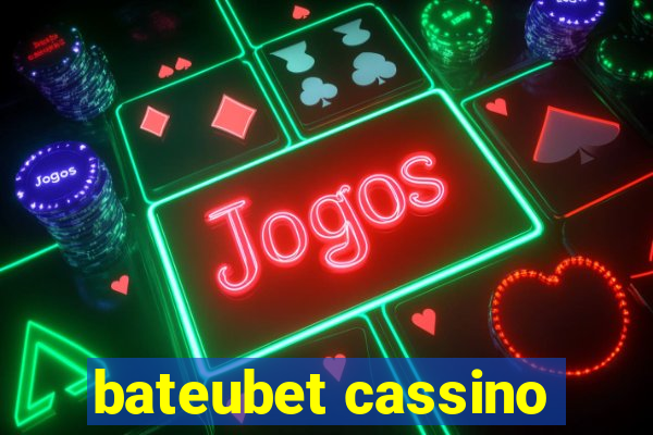 bateubet cassino