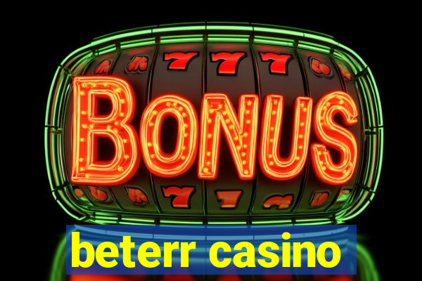 beterr casino