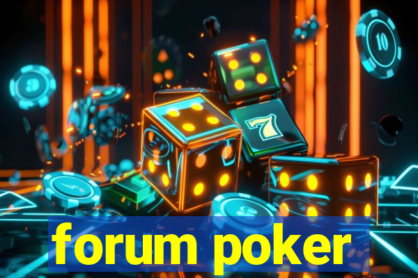 forum poker