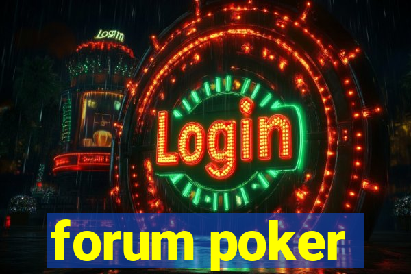 forum poker