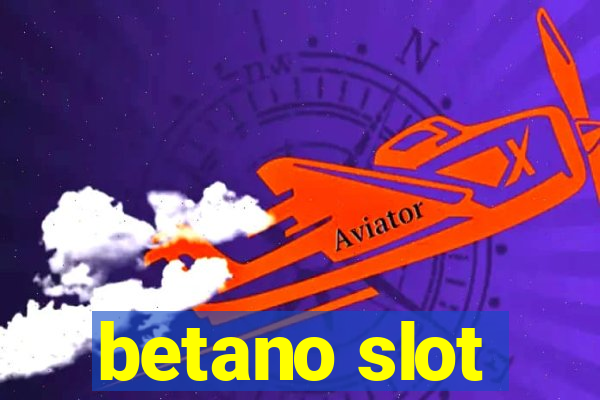 betano slot