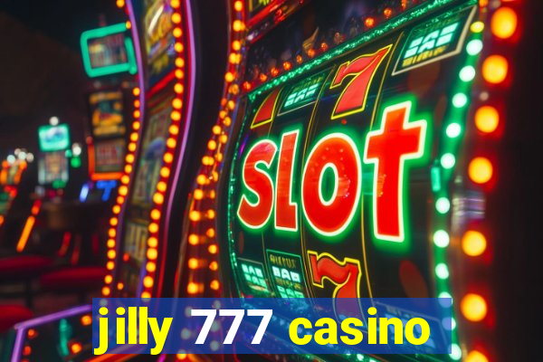 jilly 777 casino