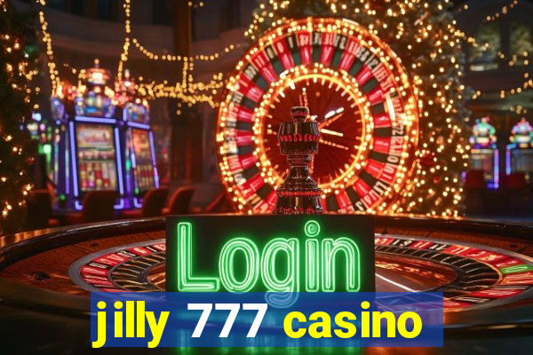 jilly 777 casino