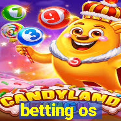 betting os