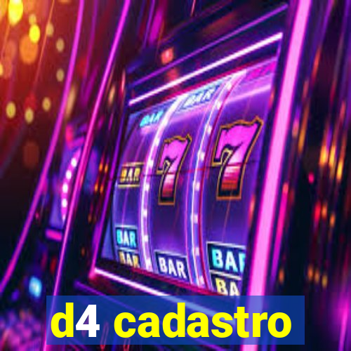 d4 cadastro