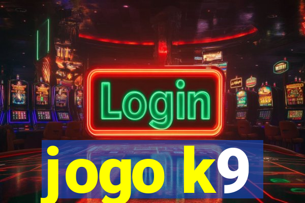 jogo k9