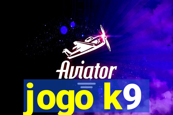 jogo k9