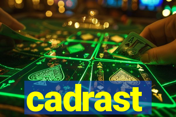 cadrast