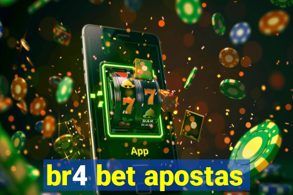 br4 bet apostas