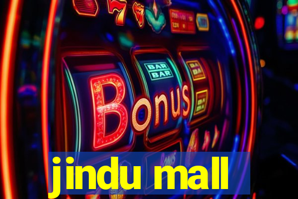 jindu mall